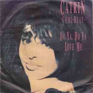 Catrin And The Cool Beat - Do Ya, Do Ya Love Me