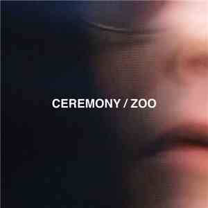 Ceremony  - Zoo