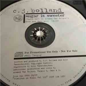 CJ Bolland - Sugar Is Sweeter