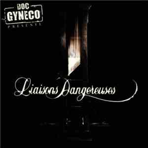 Doc Gynéco - Liaisons Dangereuses