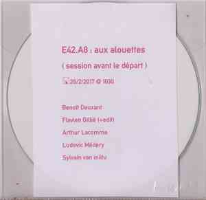 E42. A8 - Aux Alouettes