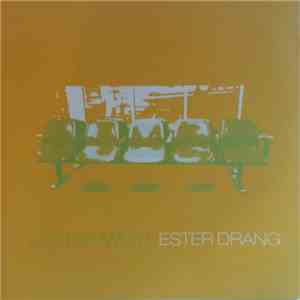 Ester Drang - Goldenwest