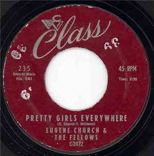 Eugene Church & The Fellows  - Pretty Girls Everywhere