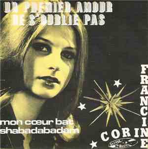 Francine Corin - Un Premier Amour Ne S´oublie Pas