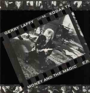 Gerry Laffy - Money And The Magic