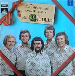 Gluntan - Til Hvem Det Måtte Være