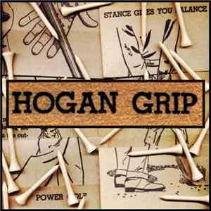 Hogan Grip - Stance Gives You Balance [Extended]