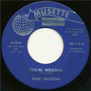 June Jackson - You're Welcome / Bottoms Up