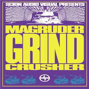 Magrudergrind - Crusher
