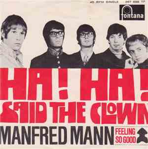 Manfred Mann - Ha! Ha! Said The Clown
