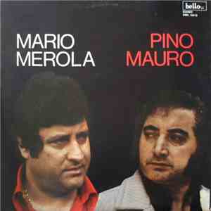 Mario Merola E Pino Mauro - Mario Merola E Pino Mauro