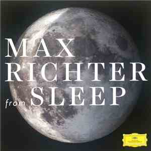 Max Richter - From Sleep