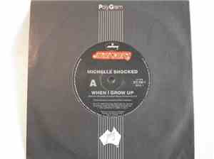 Michelle Shocked - When I Grow Up