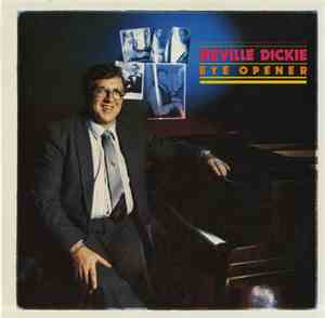Neville Dickie - Eye Opener