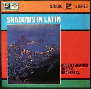 Norrie Paramor And His Orchestra - Shadows In Latin