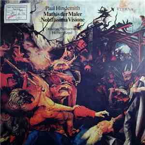 Paul Hindemith, Dresdner Philharmonie Conducted By Herbert Kegel - Mathis Der Maler - Nobilissima Visione 
