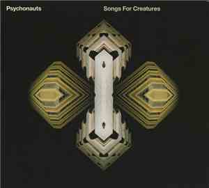 Psychonauts - Songs For Creatures