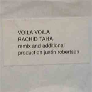Rachid Taha - Voila Voila (Justin Robertson Remixes)