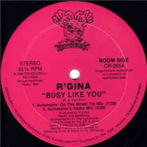 R'gina - Busy Like You
