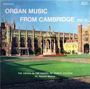 Richard Marlow - Organ Music From Cambridge
