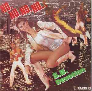 S.B. Devotion - No No No No