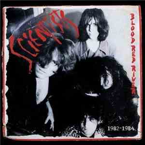 Scientists - Blood Red River 1982 - 1984
