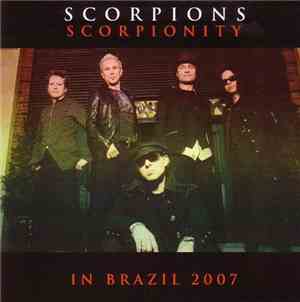 Scorpions - Scorpionity In Brazil 2007