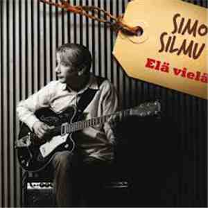 Simo Silmu - Elä Vielä