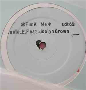 Stevie E. Feat. Jocelyn Brown - Funk Me