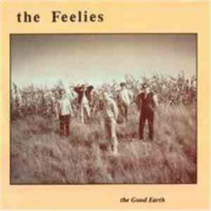 The Feelies - The Good Earth