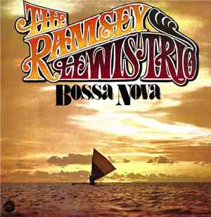 The Ramsey Lewis Trio - Bossa Nova