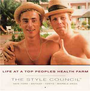 The Style Council - Life At A Top Peoples Health Farm
