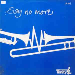 Trinity College Of Music Jazz Orchestra - Say No More