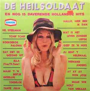 Various - De Heilsoldaat En Nog 15 Daverende Hollandse Hits