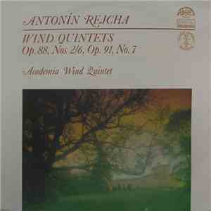 Antonín Rejcha | Academia Wind Quintet - Wind Quintets Op. 88, Nos 2/6, Op. ...