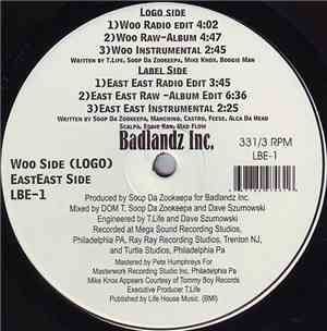 Badlandz Inc. - Woo / East East