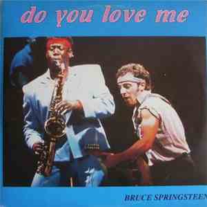 Bruce Springsteen - Do You Love Me