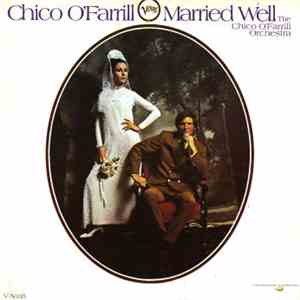 Chico O'Farrill - Married Well