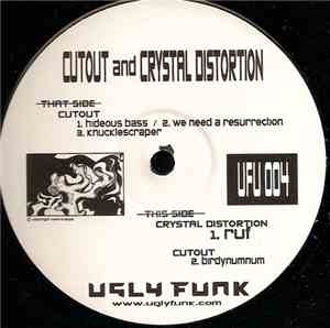 Cutout And Crystal Distortion - Hideous Bass