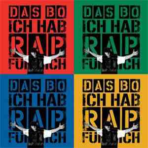 Das Bo - Ich Hab Rap Für Dich