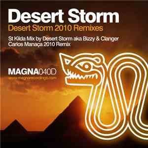 Desert Storm - Desert Storm (2010 Remixes)