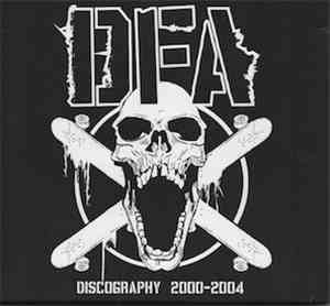 D.F.A.  - Discography 2000-2004