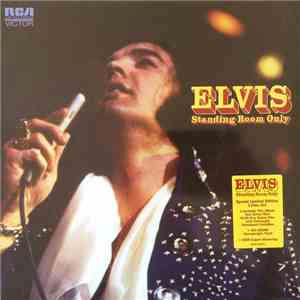 Elvis Presley - Standing Room Only