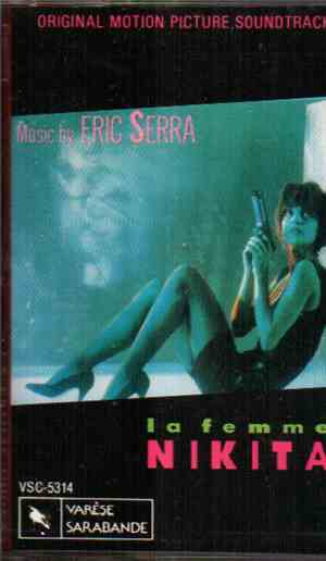 Eric Serra - La Femme Nikita (Original Motion Picture Soundtrack)