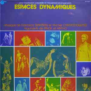 Francisco Semprun Et Michel Christodoulides - Espaces Dynamiques