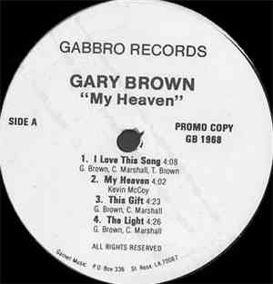 Gary Brown  - My Heaven