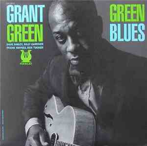 Grant Green - Green Blues