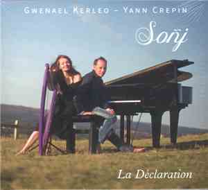 Gwenael Kerleo, Yann Crepin, Sonj - La Déclaration