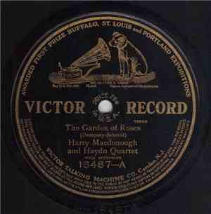 Harry Macdonough And Hayden Quartet / John Barnes Wells - The Garden Of Ros ...
