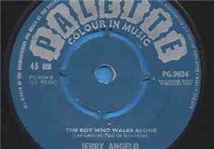 Jerry Angelo - Innocent Angel / The Boy Who Walks Alone
